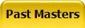 Past Masters